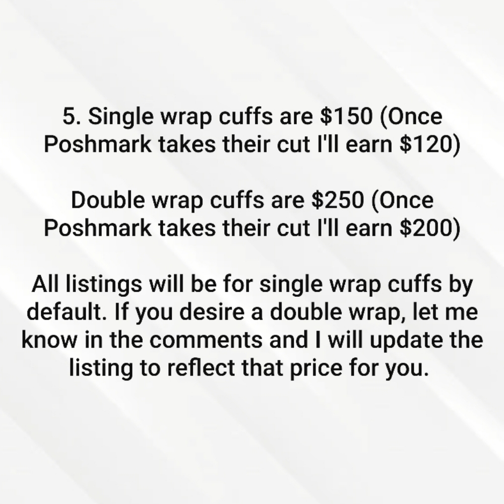 Want a Custom Cuff***1 - Picture 6 of 16